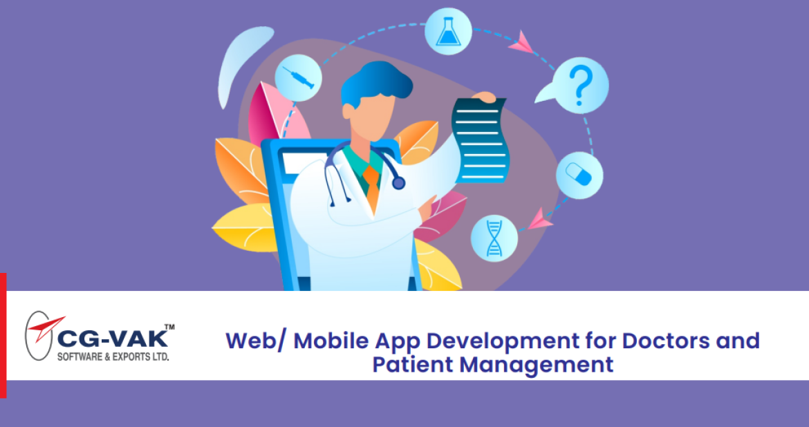 Web/ Mobile App Development for Doctors and  Patient Management